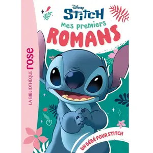 Mes premiers romans Stitch, Tome 06 - Walt Disney Company - Bb Rose Verte - Poche - Roman cadet Poche pas cher