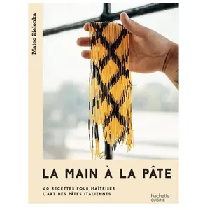 Comparateur de prix : Hachette Pratique La main à la pâte: 40 recettes pour maîtriser l'art des pâtes italiennes
