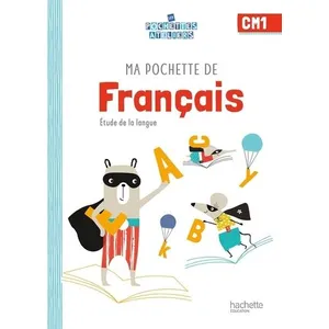 Hachette Education Ma pochette de français CM1 - Les Pochettes Ateliers - Pochette élève
