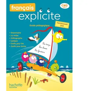Comparateur de prix : Hachette Éducation Français Explicite Cm2 - Guide Pédagogique