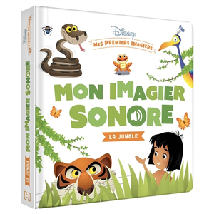 Disney baby - mes premiers imagiers - mon imagier sonore - la jungle pas cher
