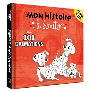 LES 101 DALMATIENS - Mon Histoire à Écouter - Livre CD - Disney pas cher