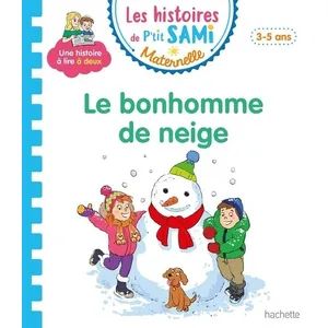 ISBN Les Histoires De P'tit Sami Maternelle - Le Bonhomme De Neige pas cher