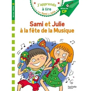 Comparateur de prix : ISBN Sami et Julie à la fête de la musique : milieu de CP, niveau 2