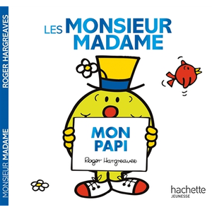 Comparateur de prix : Hachette Jeunesse Les Monsieur Madame - Mon papi