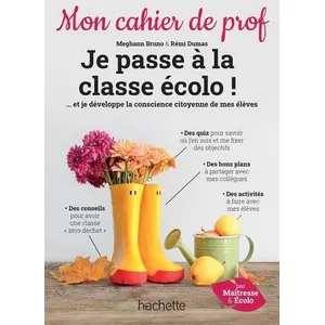 ISBN Je passe à la classe écolo ! - Mon cahier de prof pas cher