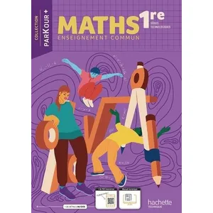 ISBN Parkour + : maths enseignement commun - 1re séries technologiques - livre élève