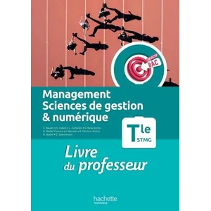 ISBN Management, Sciences De Gestion & Numérique Tle Stmg - Guide Pédagogique Enrichi
