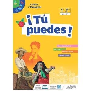 Comparateur de prix : Hachette Education ¡Tú Puedes! - Espagnol 1re-Tle - cahier élève