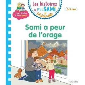 ISBN Hachette Education Les Histoires De P'tit Sami Maternelle - Sami A Peur De L'orage pas cher