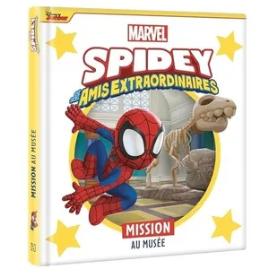 Hachette Disney SPIDEY ET SES AMIS EXTRAORDINAIRES - Mission au musée - MARVEL pas cher