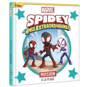 Hachette Disney SPIDEY ET SES AMIS EXTRAORDINAIRES - Mission à la plage - MARVEL pas cher