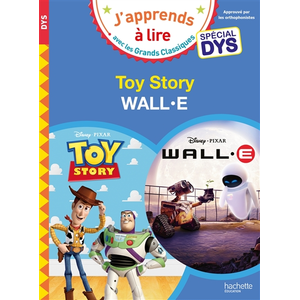 Comparateur de prix : HACHETTE EDUC Disney - Spécial DYS (dyslexie) Wall E / Toy Story