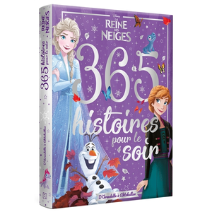 LA REINE DES NEIGES - 365 Histoires pour le soir - La Reine des Neiges... pas cher