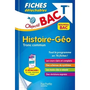 ISBN Objectif BAC Fiches détachables Histoire-Géographie TRONC COMMUN Terminale pas cher