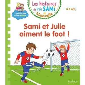 ISBN Sami et Julie aiment le foot ! pas cher