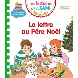 Comparateur de prix : ISBN Les Histoires De P'tit Sami Maternelle - La Lettre Au Père Noël