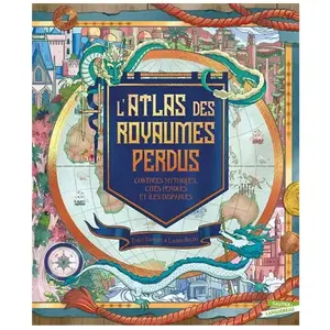 Gautier Languereau L'Atlas des royaumes perdus pas cher