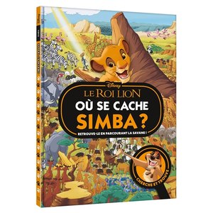 Comparateur de prix : LE ROI LION - Où se cache Simba ? - Chercher et Trouve - Disney