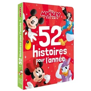 Hachette Jeunesse MICKEY ET SES AMIS - 52 Histoires pour l'année - Disney pas cher