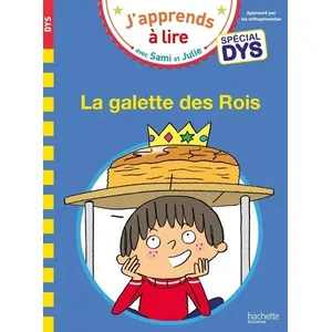 ISBN Sami et Julie- Spécial DYS (dyslexie) La galette des rois pas cher