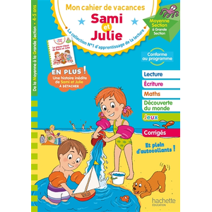 Hachette Education Sami et Julie - De la Moyenne à la Grande Section - Cahier de vacances 2024 pas cher