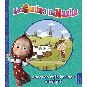 Comparateur de prix : Hachette Jeunesse Masha et Michka - Les contes de Masha - Jacques et le haricot magique