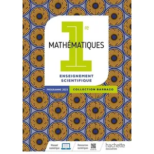 Comparateur de prix : Hachette Education Barbazo - Mathématiques Enseignement Scientifique 1re - Livre élève