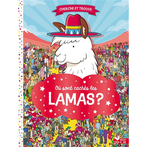 Comparateur de prix : Deux Coqs D'or Où sont cachés les lamas ?