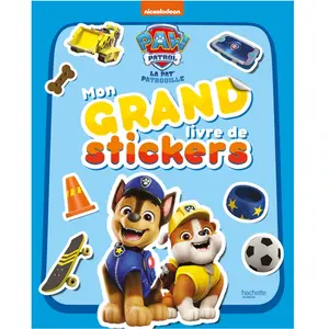 Comparateur de prix : Hachette Jeunesse La Pat' Patrouille - Mon grand livre de stickers  Nickelodeon (Auteur)