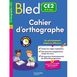 Hachette Education Bled Cahier d'orthographe CE2 pas cher