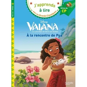 Hachette Education Vaiana, la légende du bout du monde - CP niveau 2 - À la rencontre de Pua pas cher