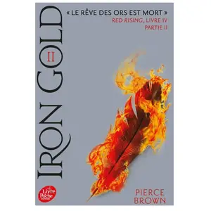 Red Rising - Livre 4 - Iron Gold - Partie 2 pas cher