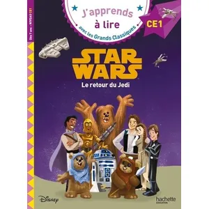 Hachette Education Disney - CE1 Star Wars Le retour du Jedi