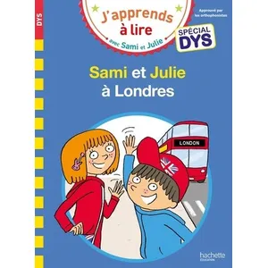 ISBN Sami et Julie - Spécial DYS (dyslexie) Sami et Julie à Londres pas cher