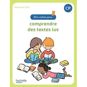 ISBN Mon cahier pour... comprendre des textes lus CP - Cahier élève pas cher
