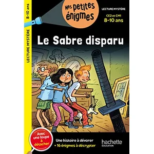 Comparateur de prix : Hachette Education Le sabre disparu - CE2 et CM1 - Cahier de vacances 2025  Collectif (Auteur)