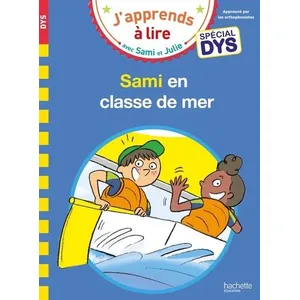 Comparateur de prix : ISBN Sami et Julie- Spécial DYS (dyslexie) Sami et Julie en classe de mer