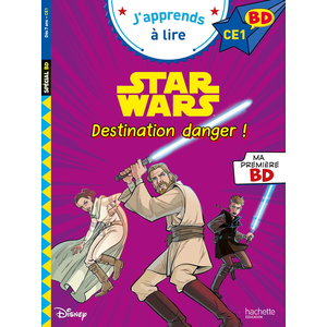 Hachette Education Disney BD CE1 - Star Wars - Destination danger ! Isabelle Albertin (Auteur) pas cher