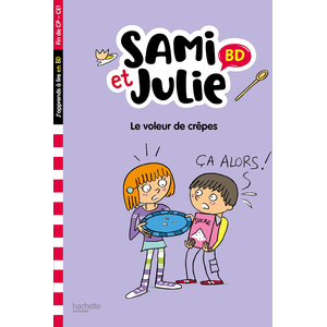Comparateur de prix : Hachette Education Sami et Julie BD Fin de CP- CE1 - Le voleur de crêpes