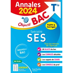 Comparateur de prix : Hachette Education Annales Objectif BAC 2024 - Spécialité SES