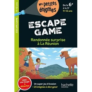 Hachette Education Randonnée surprise à La Réunion : escape game : de la 6e à la 5e, 11-12 ans