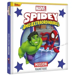 Hachette Disney SPIDEY ET SES AMIS EXTRAORDINAIRES - Mission Magnétique - MARVEL pas cher
