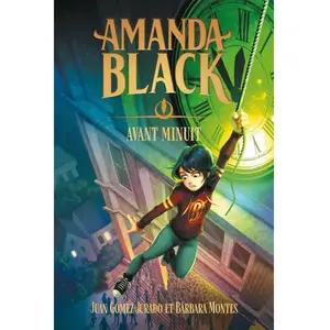 Amanda Black - tome 5 - Avant minuit pas cher