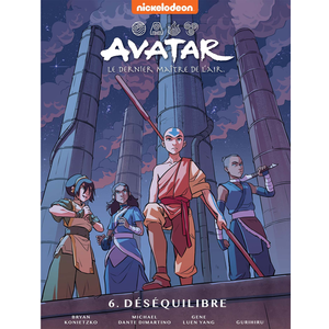 Comparateur de prix : Hachette Comics Avatar, le dernier maître de l'air Tome 6 - Le déséquilibre