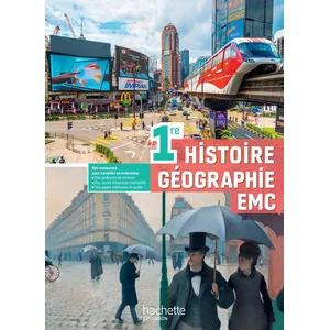 Hachette Éducation Histoire-Géographie Emc 1ère - Livre Élève pas cher