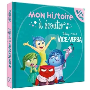 Comparateur de prix : Mon histoire à écouter : Vice-versa : L'histoire du film