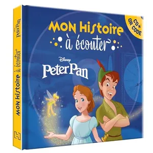 Hachette Disney Mon histoire à écouter : Peter Pan : L'histoire du film pas cher