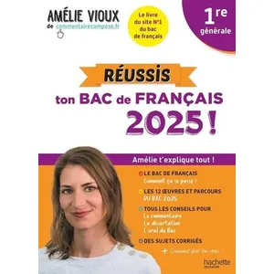 ISBN Réussis ton Bac de français 2025 avec Amélie Vioux 1re générale pas cher