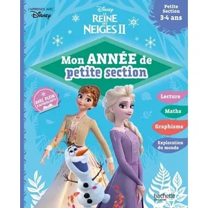 Comparateur de prix : Hachette Education Disney - La Reine des Neiges 2 - Mon année Petite Section (3-4 ans)